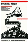 Practical Magic: A Translation of Basic Neuro-Linguistic Programming ...