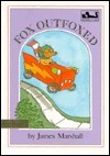 Fox Outfoxed (Dial Easy-To-Read) by James Marshall | Goodreads