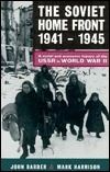 The Soviet Home Front, 1941-1945 book cover