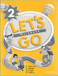 Let's Go 2 (Let's Go Second Edition) by S. Wilkinson | Goodreads