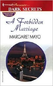 A Forbidden Marriage by Margaret Mayo | Goodreads