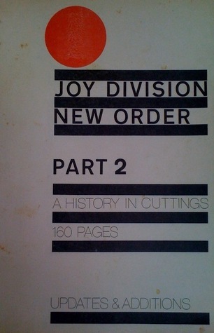 希少　Joy Division New Order A History in Joy Division New Order - A History in Cuttings (1977-1983