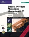 Enhanced A+ Guide to Managing and Maintaining Your PC by Jean Andrews | Goodreads
