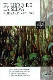El Libro De La Selva by Rudyard Kipling | Goodreads