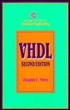 Vhdl (Computer Engineering Series) by Douglas L. Perry | Goodreads