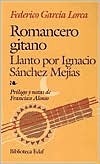 Romancero gitano y Llanto por Ignacio Sánchez Mejías