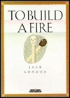 To Build a Fire