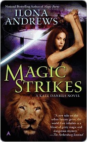 Magic Strikes (Kate Daniels, #3)