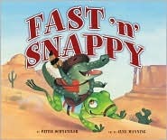 Snappy Fast Fast N' Snappy by Pattie Schnetzler | Goodreads