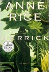 Merrick (The Vampire Chronicles, #7)