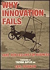 Why Innovation Fails: Hard-Won Lessons for Business by Carl Franklin ...