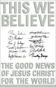 This We Believe by John H. Armstrong | Goodreads