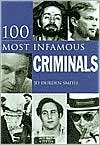 100 Most Infamous Criminals