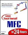 Sams Teach Yourself MFC in 24 Hours book cover