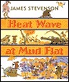 Heat Wave at Mud Flat book cover