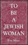To Be a Jewish Woman