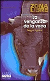 La venganza de la vaca