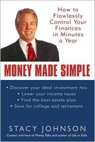 Money Made Simple: How to Flawlessly Control Your Finances in Minutes a ...