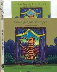How Tiger Got His Stripes: A Folktale from Vietnam