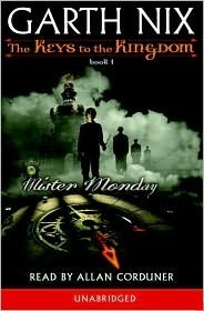 Mister Monday (The Keys to the Kingdom, #1)