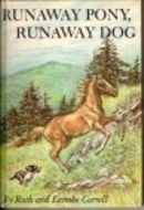 Runaway Pony, Runaway Dog