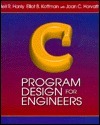 C Program Design for Engineers by Jeri R. Hanly | Goodreads