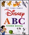 My Very First ABC Disney Word Book: Big Book by Walt Disney Company ...