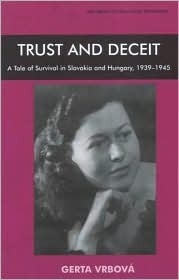 trust-and-deceit-a-tale-of-survival-in-slovakia-and-hungary-1939