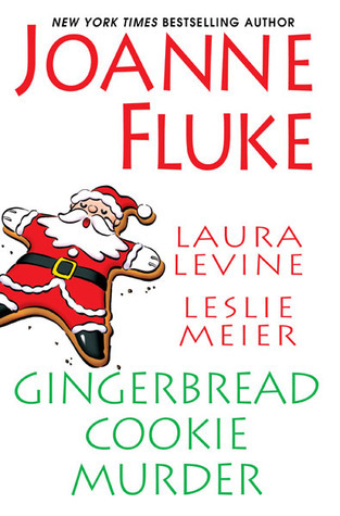 Gingerbread Cookie Murder (Hannah Swensen, #13.5)