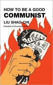 How to Be a Good Communist