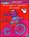El rey que se equivocó de cuento