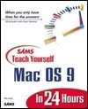 Sams Teach Yourself Mac OS 9 in 24 Hours book cover