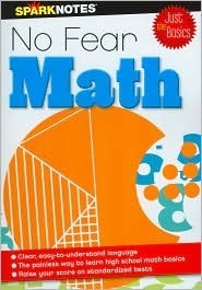 No Fear Math All The Basics No Fear Skills Series By Sparknotes