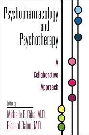 Psychopharmacology and Psychotherapy: A Collaborative Approach by ...