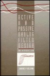 Active and Passive Analog Filter Design: An Introduction by Lawrence P ...