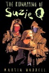The Kidnapping of Suzie Q. book cover