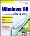 Windows 98 Fast & Easy by Diane Koers | Goodreads