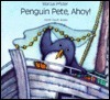 Penguin Pete, Ahoy! book cover