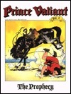 Prince Valiant, Vol. 1: The Prophecy