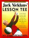 【ゴルフ洋書】JACK　NICKLAUS’ LESSON　TEE／ニクラウス JACK NICKLAUS' LESSON TEE: The first golf instruction book
