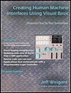 Creating Human Machine Interfaces Using Visual Basic by Jeff Weigant ...