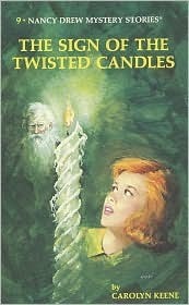 The Sign of the Twisted Candles (Nancy Drew, #9)