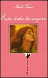 Entre todas las mujeres book cover