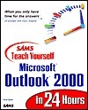 Sams Teach Yourself Microsoft Outlook 2000 in 24 Hours book cover