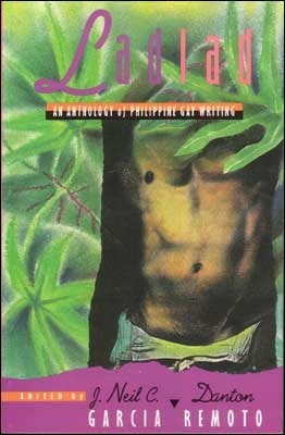 Ladlad: An Anthology of Philippine Gay Writing