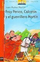 Fray Perico, Calcetín y el guerrillero Martín