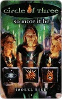 So Mote It Be (Circle of Three, #1)