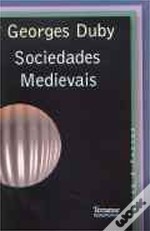 Sociedades Medievais book cover
