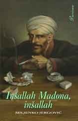 Inšallah, Madona, Inšallah