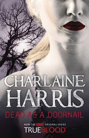 Dead as a Doornail (Sookie Stackhouse, #5)
